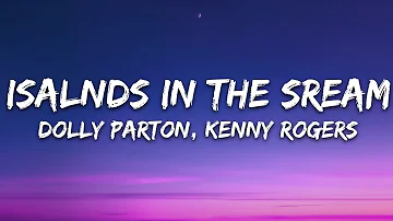 Dolly Parton, Kenny Rogers - Islands In the Stream (Lyrics)