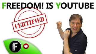 ★ Freedom! is YouTube Certified