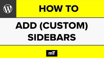 Wordpress Add Sidebar: This is how you Create & Display (Custom) Sidebars