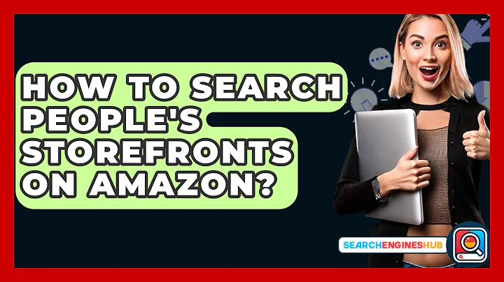 How To Search People's Storefronts On Amazon? - SearchEnginesHub.com