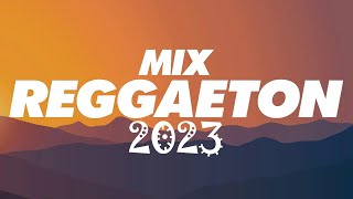 REGGAETON MIX 2023 - LATINO MIX 2023 LO MAS NUEVO - MIX CANCIONES REGGAETON 2023