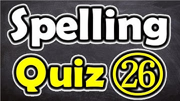 Spelling Quiz (26) (Spelling Words for Grade 5) [ ForB English Lesson ]