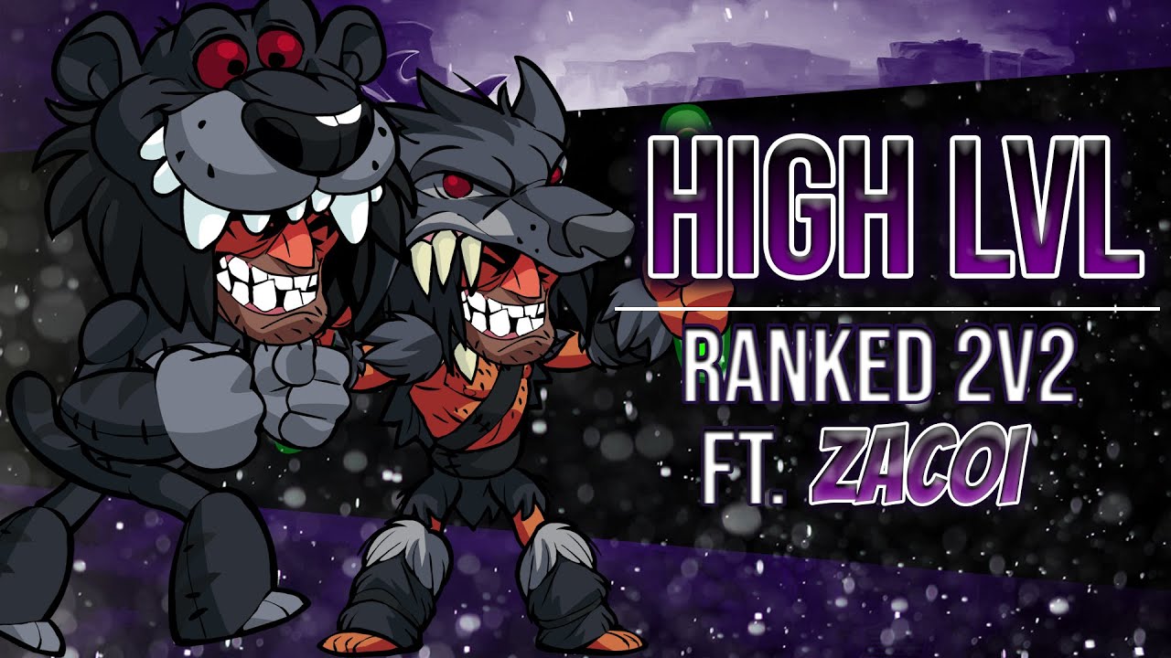 Brawlhalla Pro Ranked 2v2 w/ Zacoi - YouTube