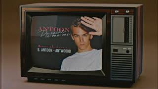 Video thumbnail of "Antoon - Antwoord"