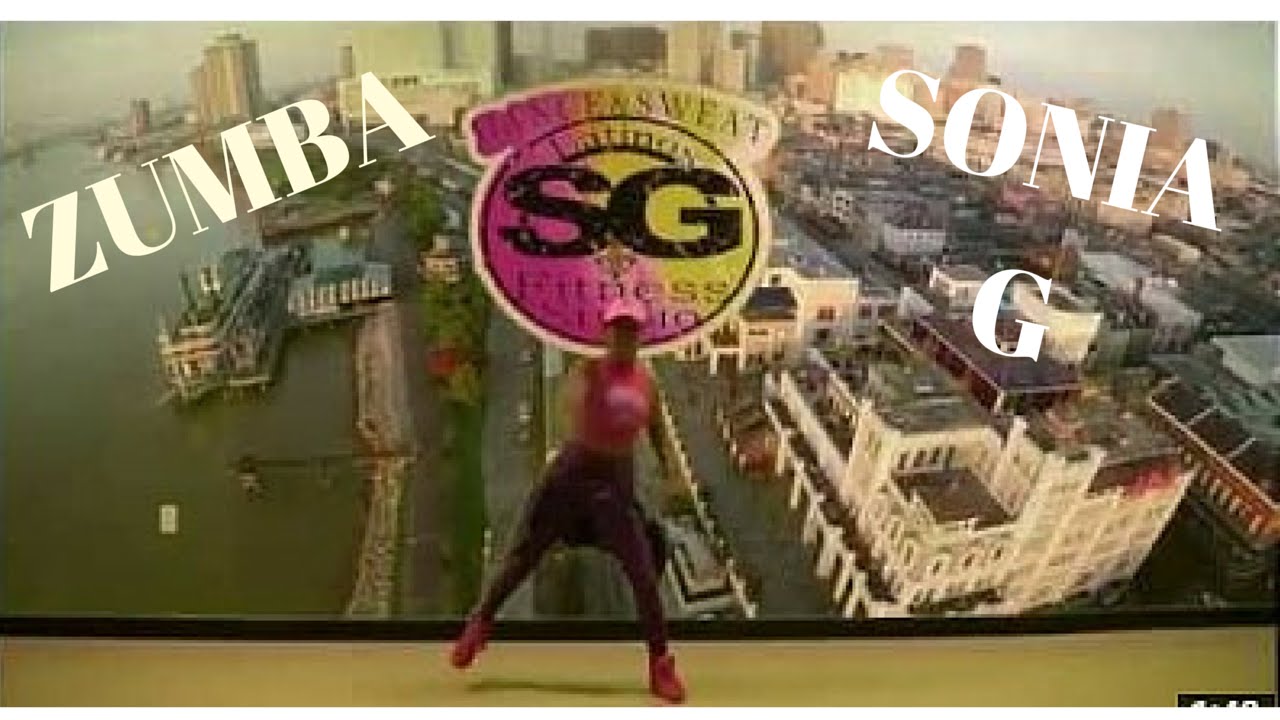 Sonia G Fitness Zumba New Orleans-Beat Go Pop Remix Warm up-Be Strong Nola Kenner camera iphone 8 plus apk