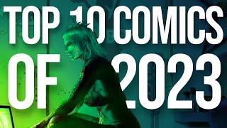 Top 10 Comics of 2023