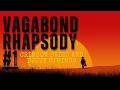 【VAGABOND RHAPSODY#1】Crimson Skies and Dusty Strings【Blues, Rock, Latin】