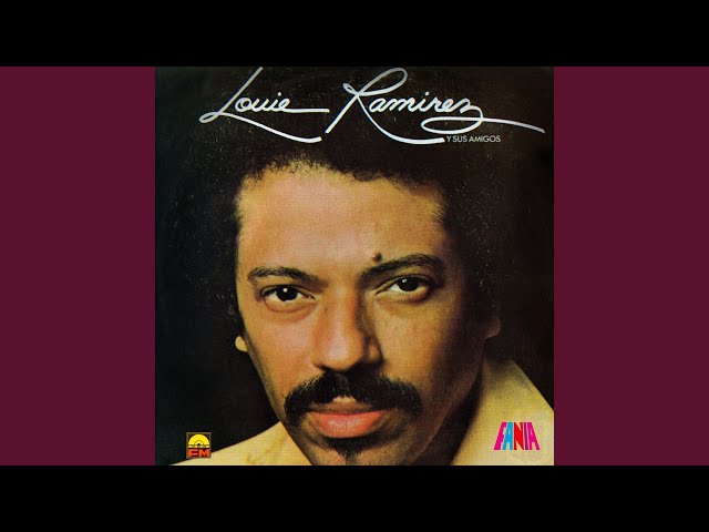 Louie Ramirez - Something
