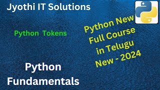 Python Fundamentals | Tokens #jyothiitsolutions #python
