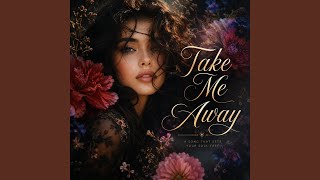Take Me Away (Original Music) - ZenoiX
