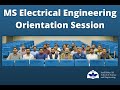 Ms electrical engineering orientation session