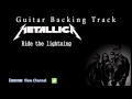 Metallica - Ride the lightning (Guitar Backing Track)