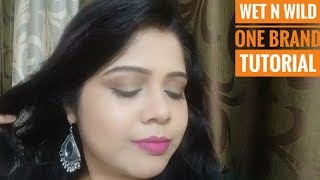 Wet n wild one brand makeup tutorial | Make up under Rs 500