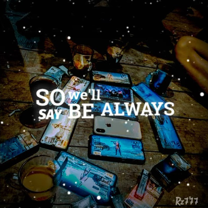 Vidio Quotes Story WA pubg Dj Always Keren Terbaru
