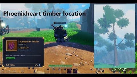 Devas of creation Phoenixheart timber location