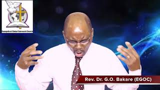 EGOC TV 011: The Promise of Glory Outburst (Part 1) by Rev. Dr. G.O. Bakare