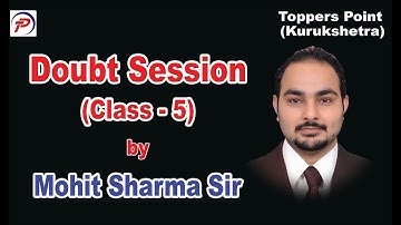 Doubt Session || Class 5 || Maths | By Mohit Sharma Sir