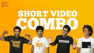 SHORT VIDEO COMBO | Karikku plus |