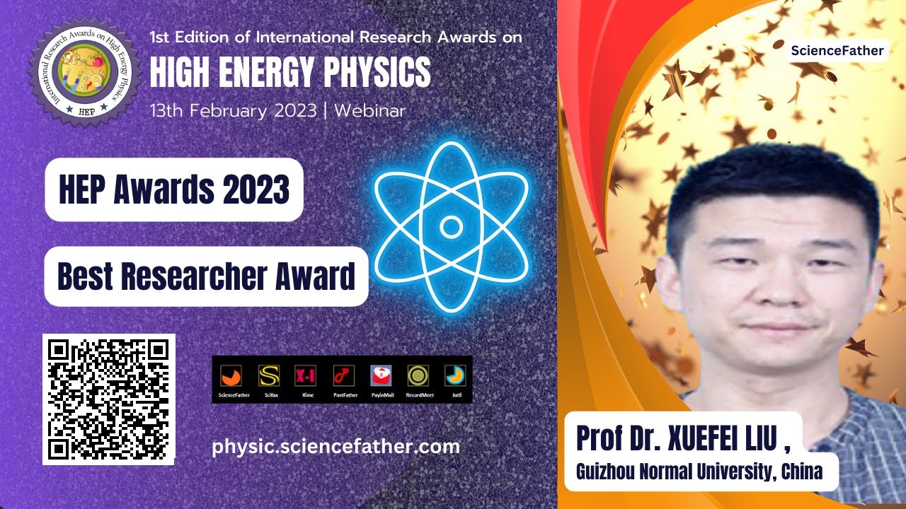 Sciencefather.com, Prof Dr. Xuefei Liu , Guizhou Normal University, China | Best Researcher Award