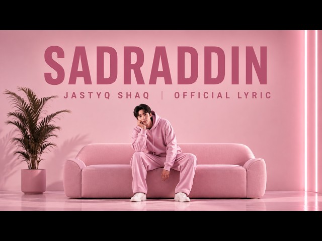 Sadraddin — Jastyq Shaq 💜 | QAZAQ COVER