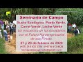 Seminario de Campo en Colombia: 27 y 28 de febrero de 2020