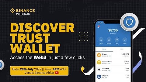 Discover Trust Wallet- Introduction  to Web3 with Trust wallet