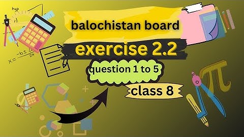 Balochistan board Exercise 2.2 Question 1 to 5 | Class 8 maths#balochistanboard