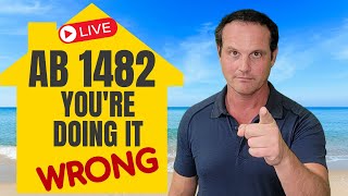 Live - Doing it Wrong? AB 1482 Guide for Tenants/Landlords