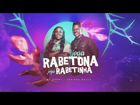 MC Danny E Cesinha Mello -  Joga Rabetona, Joga Rabetinha ( DJ L3 )