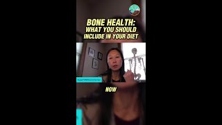 BONE HEALTH: WHAT YOU SHOULD INCLUDE IN YOUR DIET