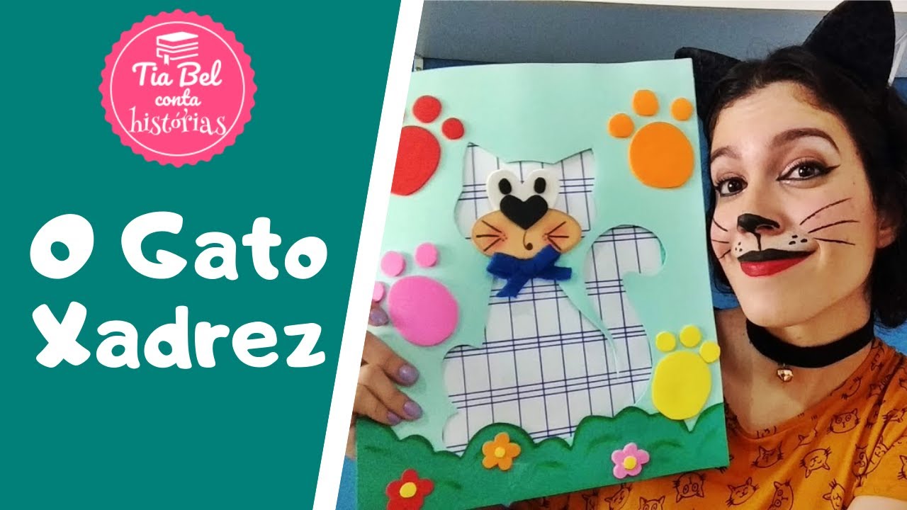 Infantil I, Contação de História: O gato xadrez