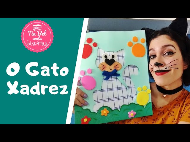 Gato Xadrez - Oficina do Varal de Histórias 