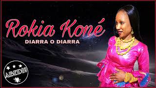 ROKIA KONE   DIARRA O DIARRA SON