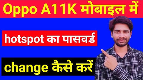 Oppo A11K mobile me hotspot ka password change kaise karen | how to change hotspot password in Oppo