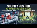 Shopify POS Hub Is Here (March 2026 Update Explained)