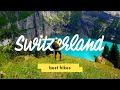 10 Best Hikes in Switzerland 🇨🇭 Part 1
