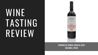 Senorio de Sarria Navarra Crianza 2018