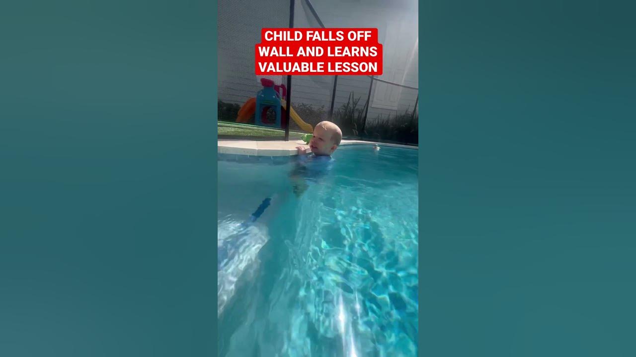CHILD FALLS IN POOL AND LEARNS VALUABLE LESSON YouTube