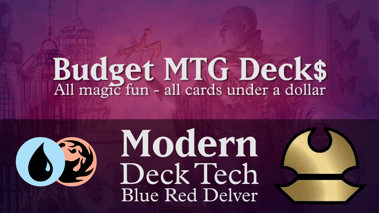 Budget Blue Red Delver - Modern ($36) (Modern MTG Deck)