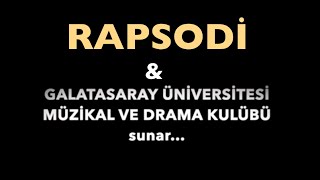 Rapsodi & G.S. Üniversitesi Müzikal ve Drama Kulübü @ TRT bölüm 1