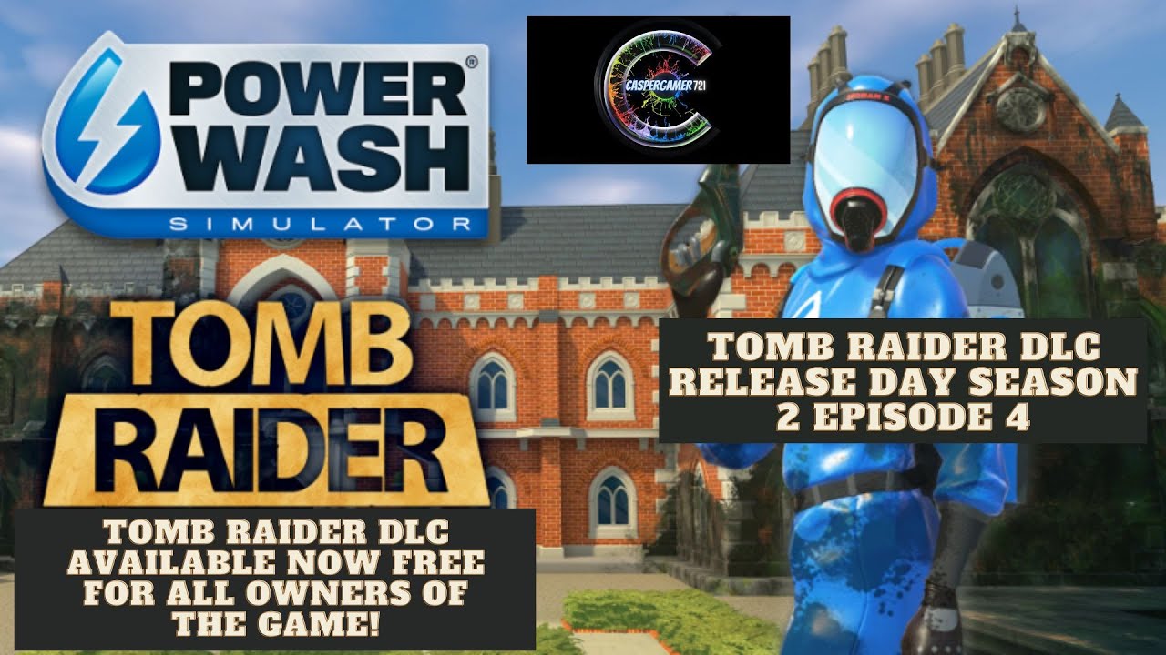 Tomb Raider DLC coming to Powerwash Simulator 