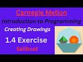 CM Intro to Programming  Lesson 4 Exercise: Sailboat