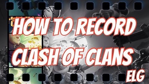 How To Record Clash of Clans! NO JAILBREAK! Iphone Ipad Ipod IOS PC Tutorial Walkthrough