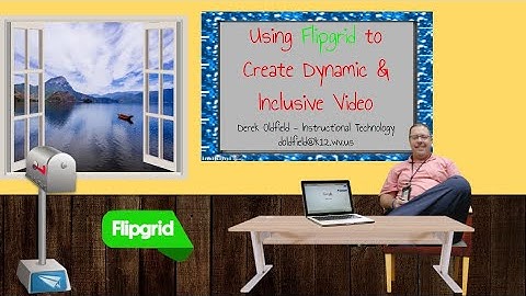 Dynamic and Inclusive Video from Flipgrid