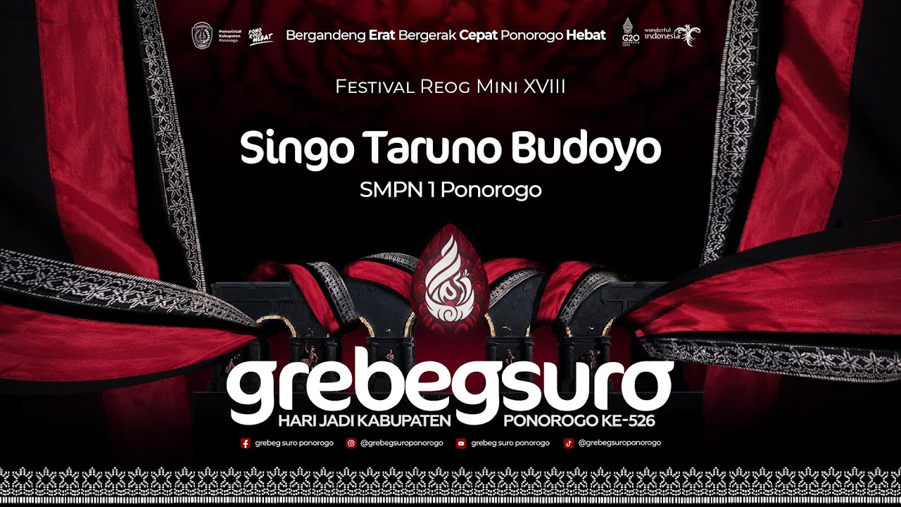 SINGO TARUNO BUDOYO - SMPN 1 PONOROGO - Festival Reog Mini XVIII - Grebeg Suro Ponorogo 2022