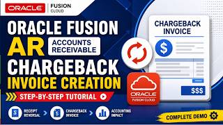 14. Learn Chargeback Invoice Creation in Oracle Fusion AR Module 💡