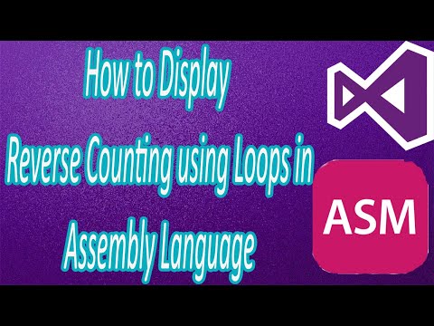 How to Display Reverse Counting using Loops in Assembly Language