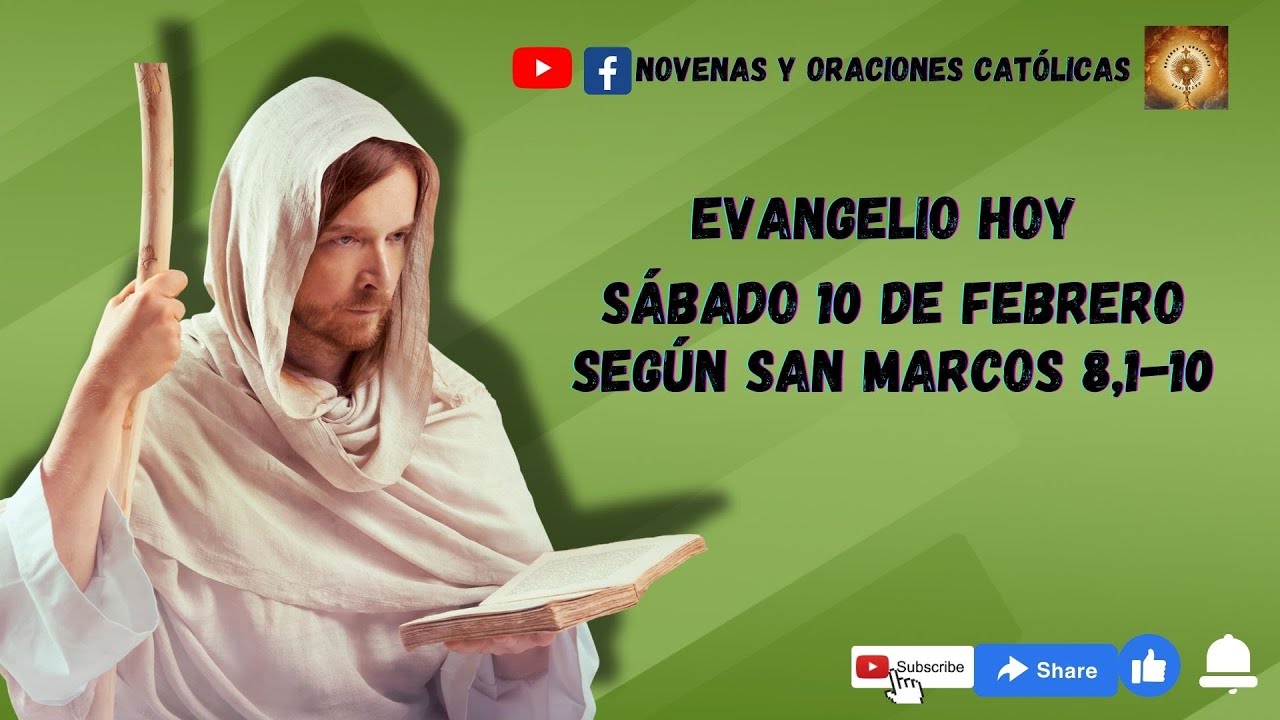 Lectura del Santo Evangelio hoy 10 de Febrero 2024 santo 