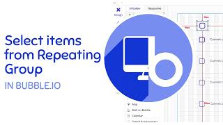 How to Select Items From a Repeating Group (Bubble.io)