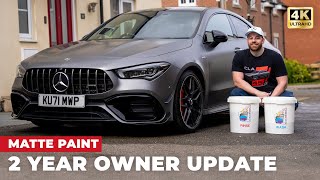 CLA45s AMG Magno Matte paint 2 year update by ABAUTO 2,336 views 3 weeks ago 10 minutes, 36 seconds